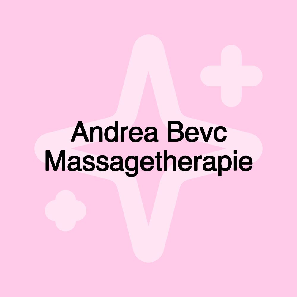 Andrea Bevc Massagetherapie