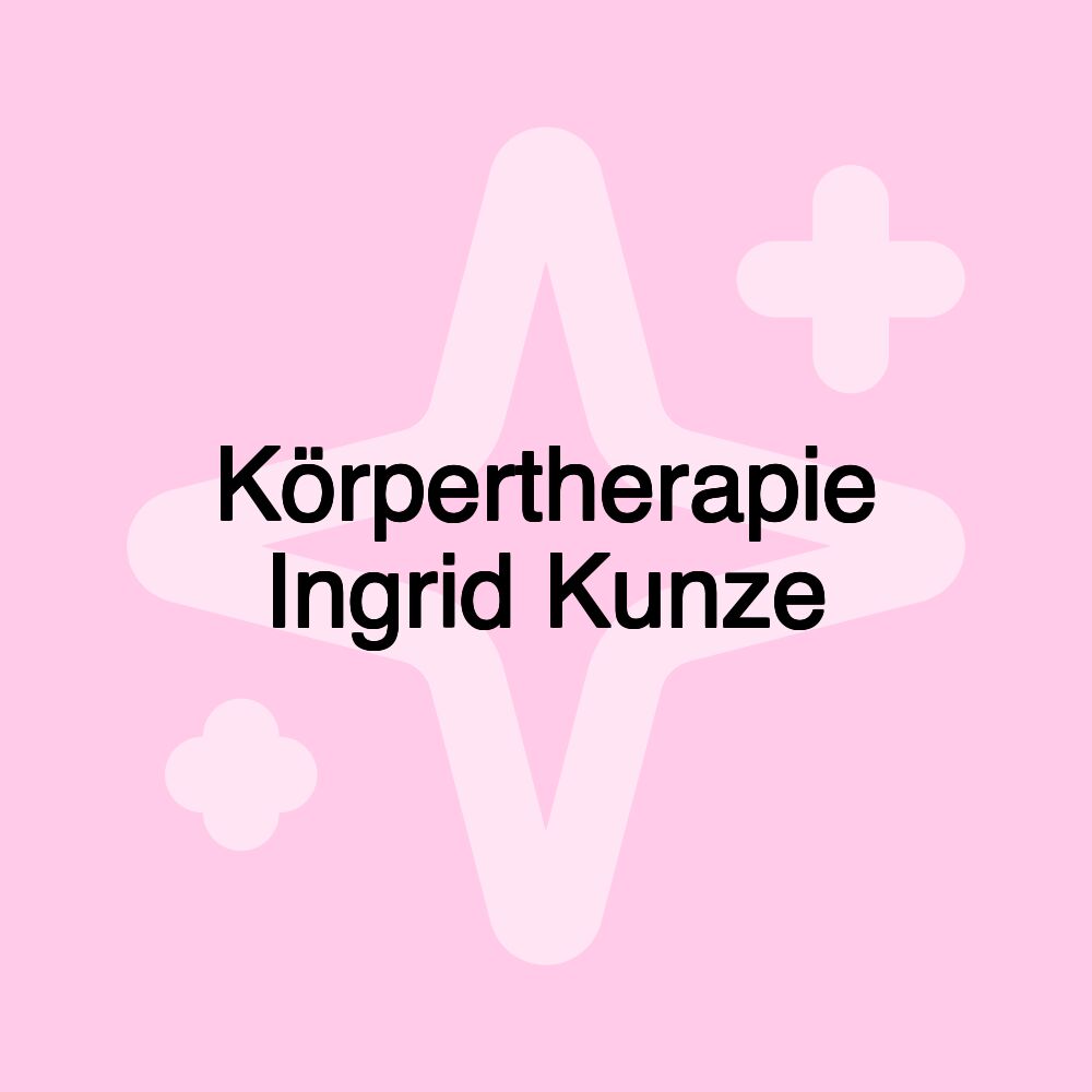 Körpertherapie Ingrid Kunze