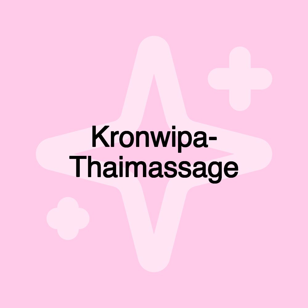 Kronwipa- Thaimassage