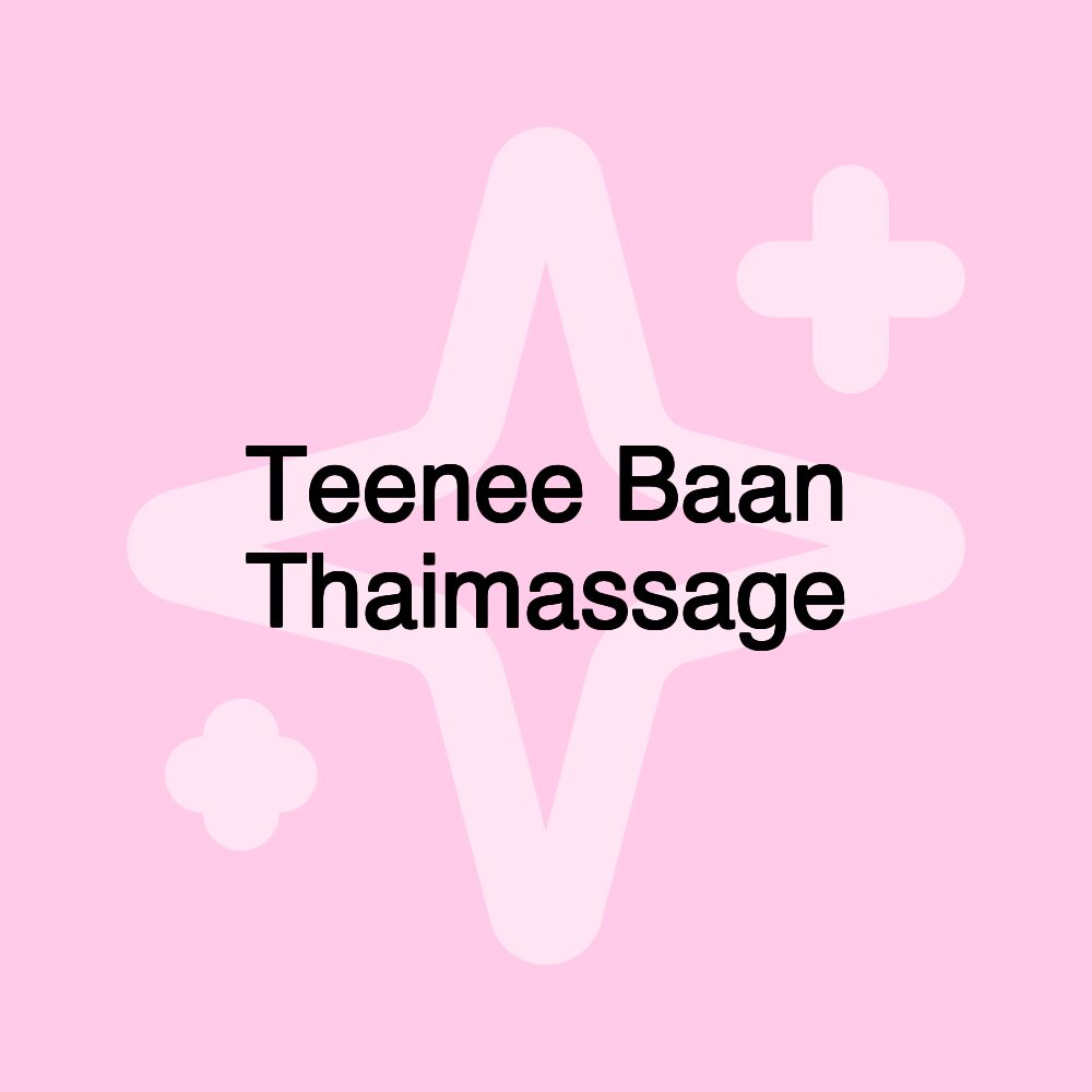 Teenee Baan Thaimassage