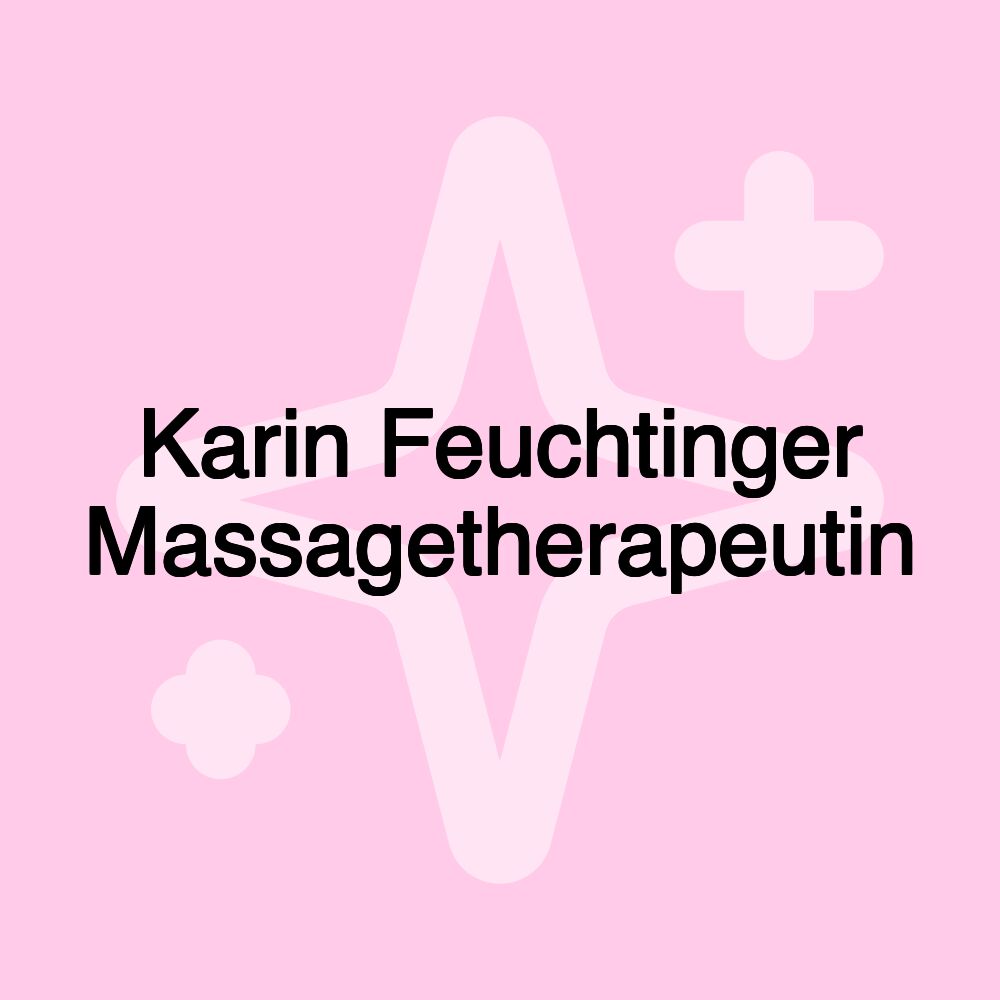 Karin Feuchtinger Massagetherapeutin