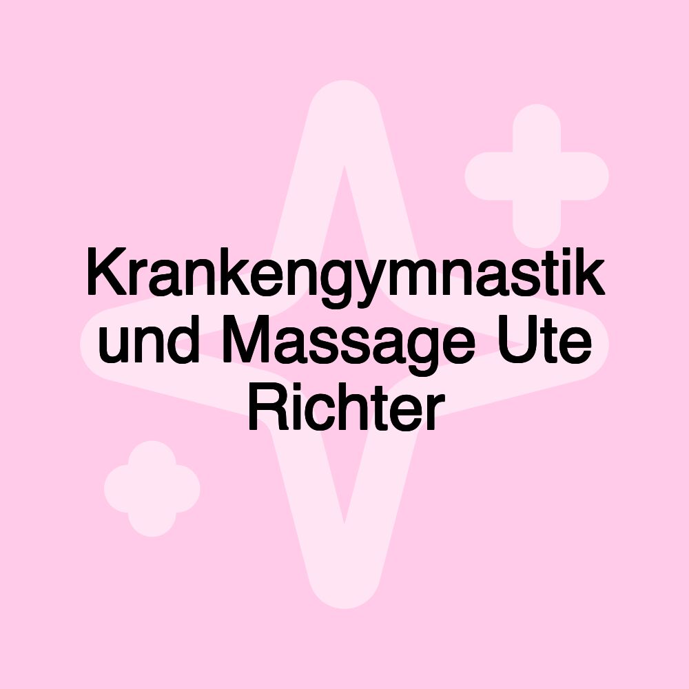 Krankengymnastik und Massage Ute Richter