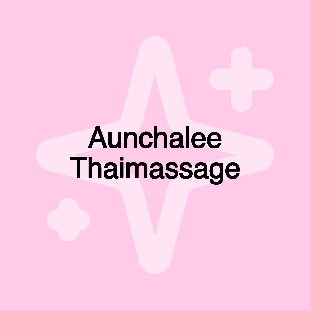 Aunchalee Thaimassage