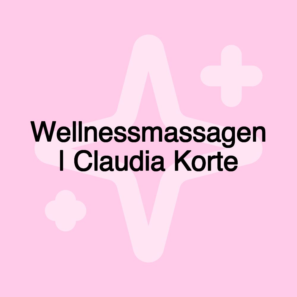 Wellnessmassagen | Claudia Korte