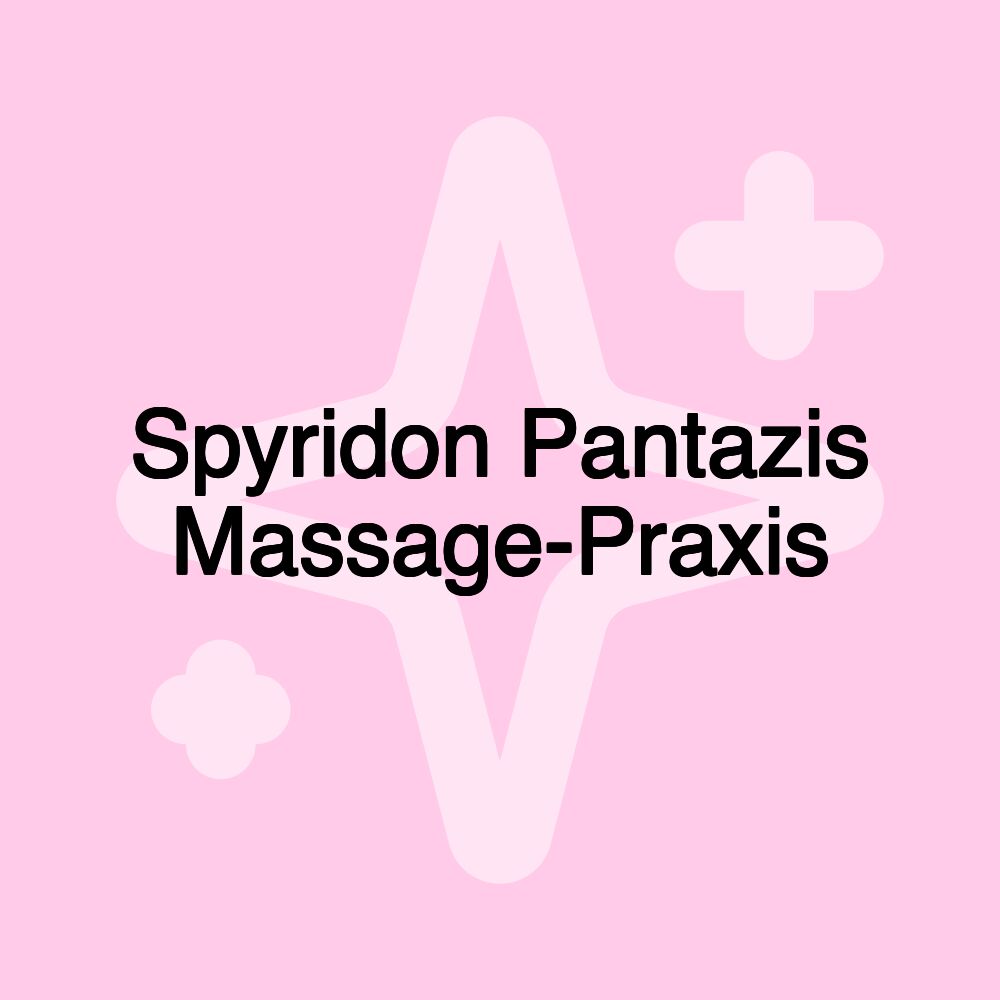 Spyridon Pantazis Massage-Praxis