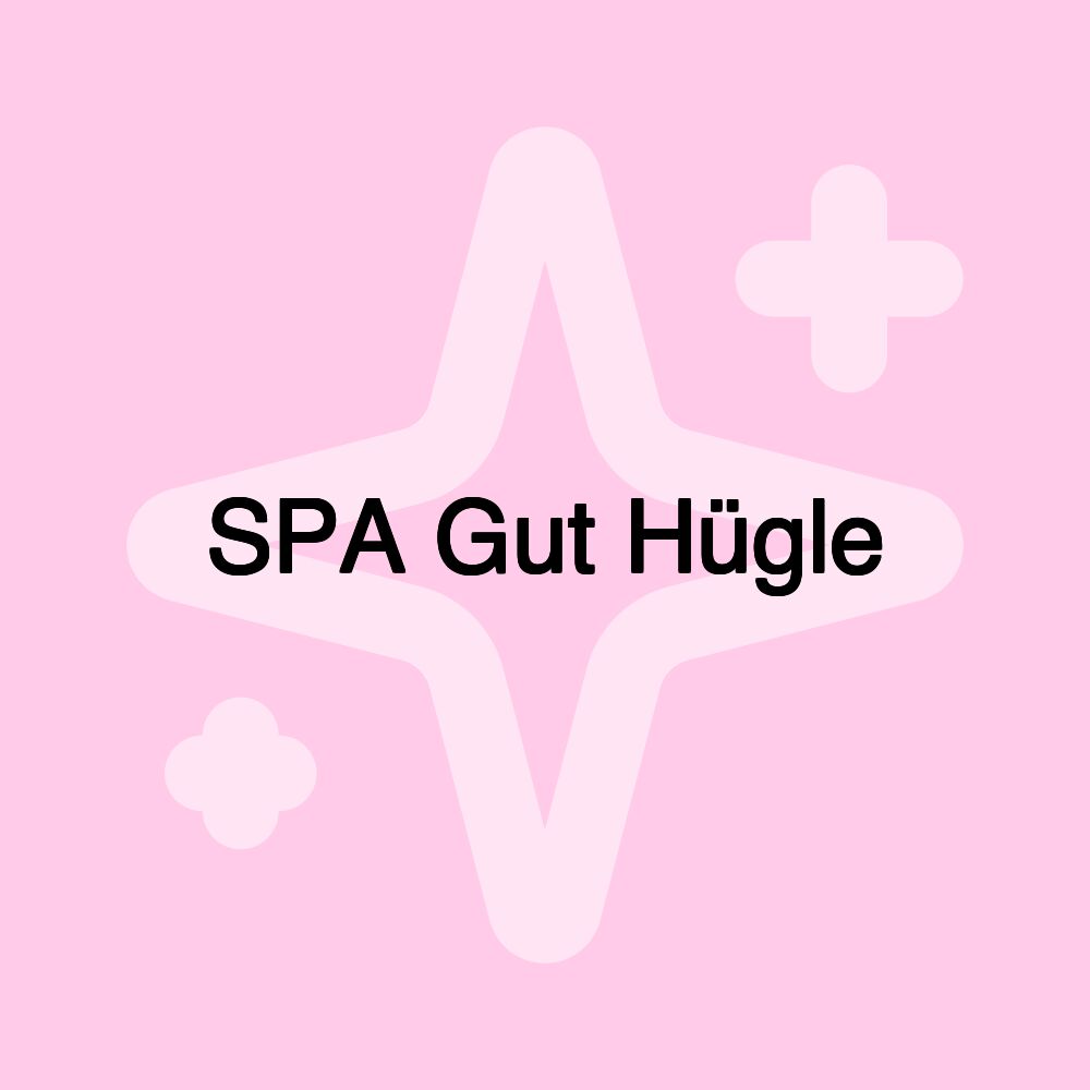 SPA Gut Hügle