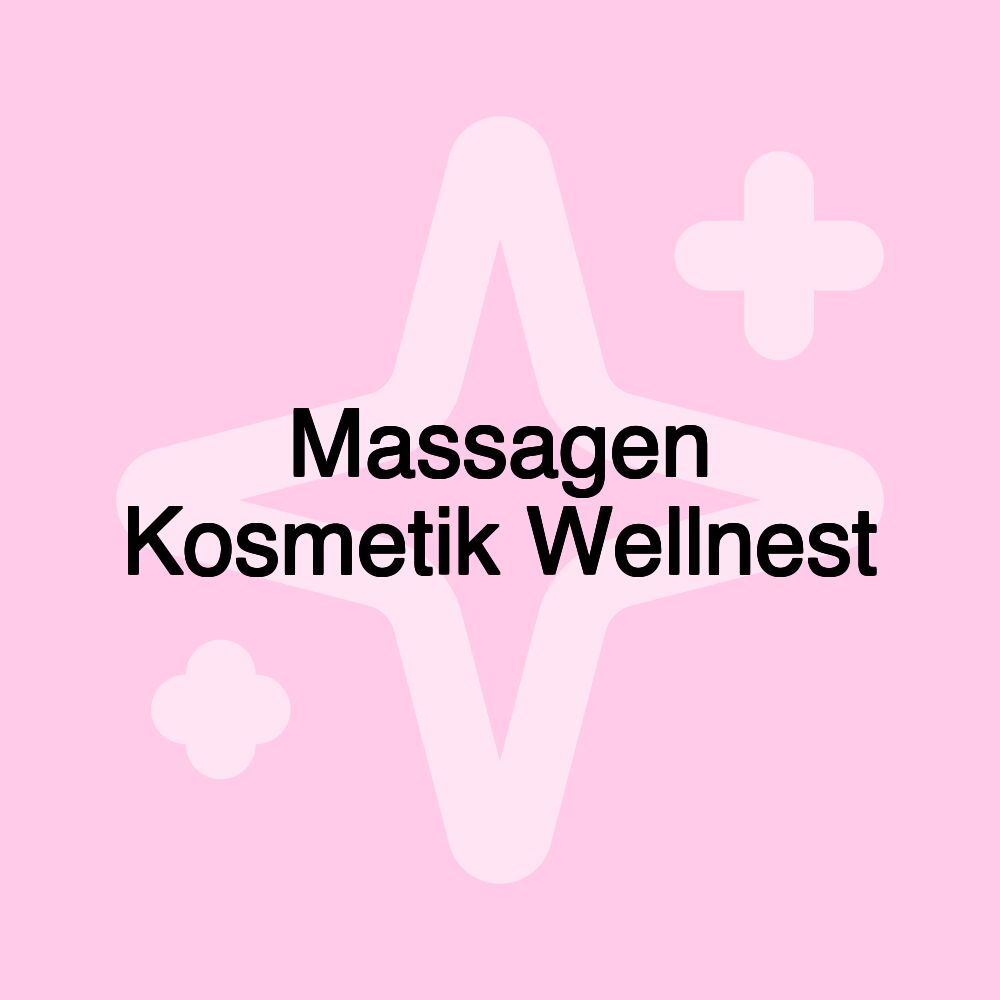 Massagen Kosmetik Wellnest