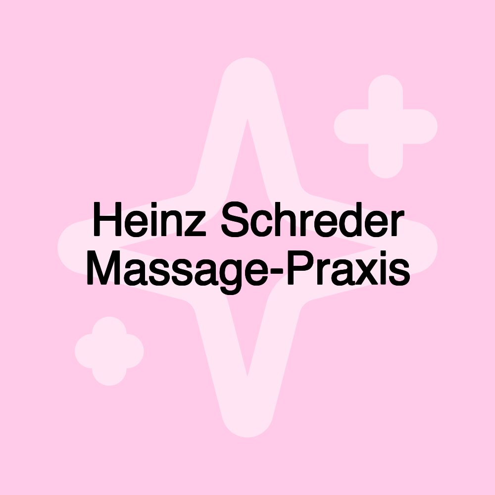 Heinz Schreder Massage-Praxis