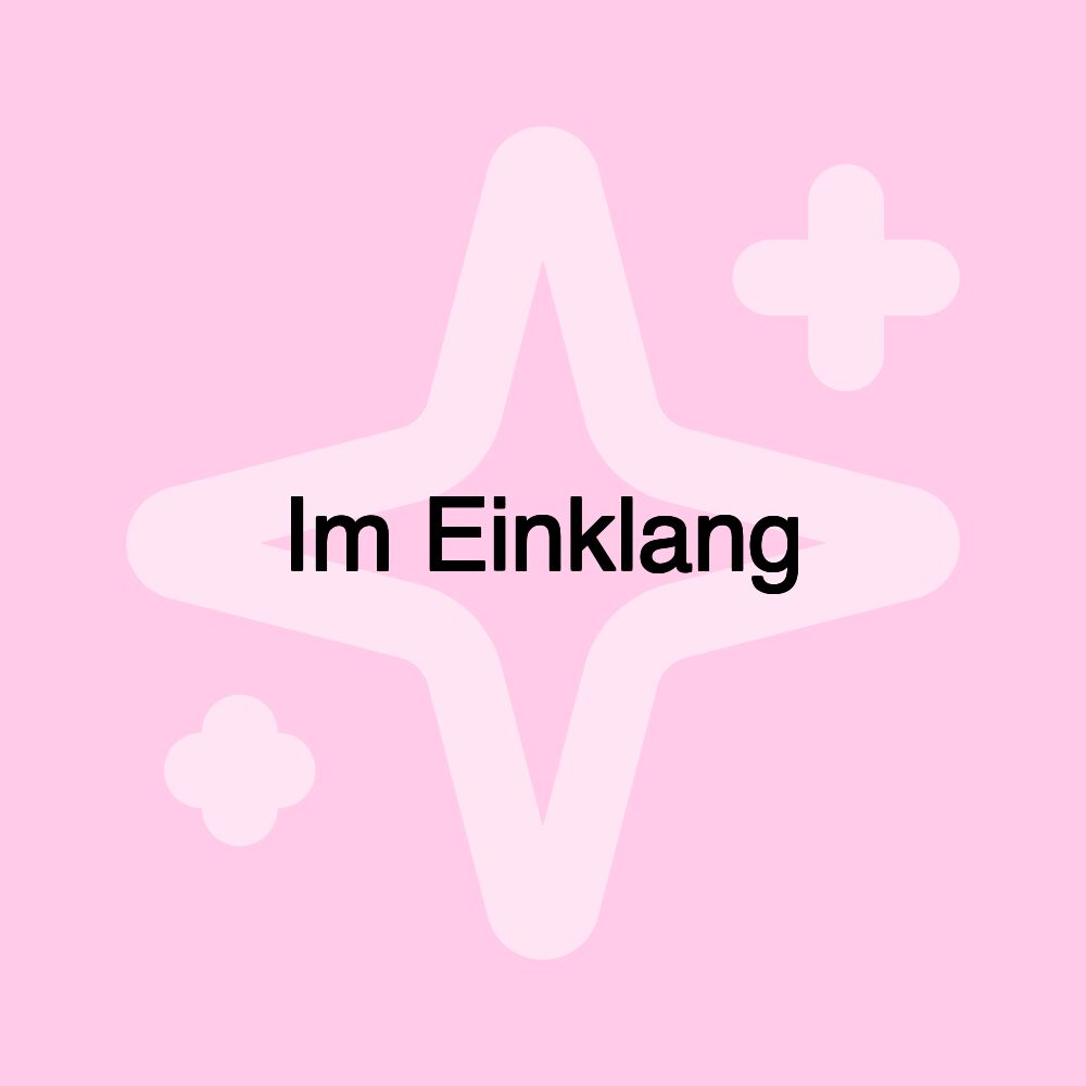 Im Einklang