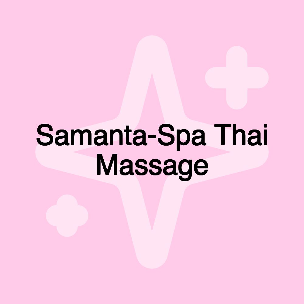 Samanta-Spa Thai Massage