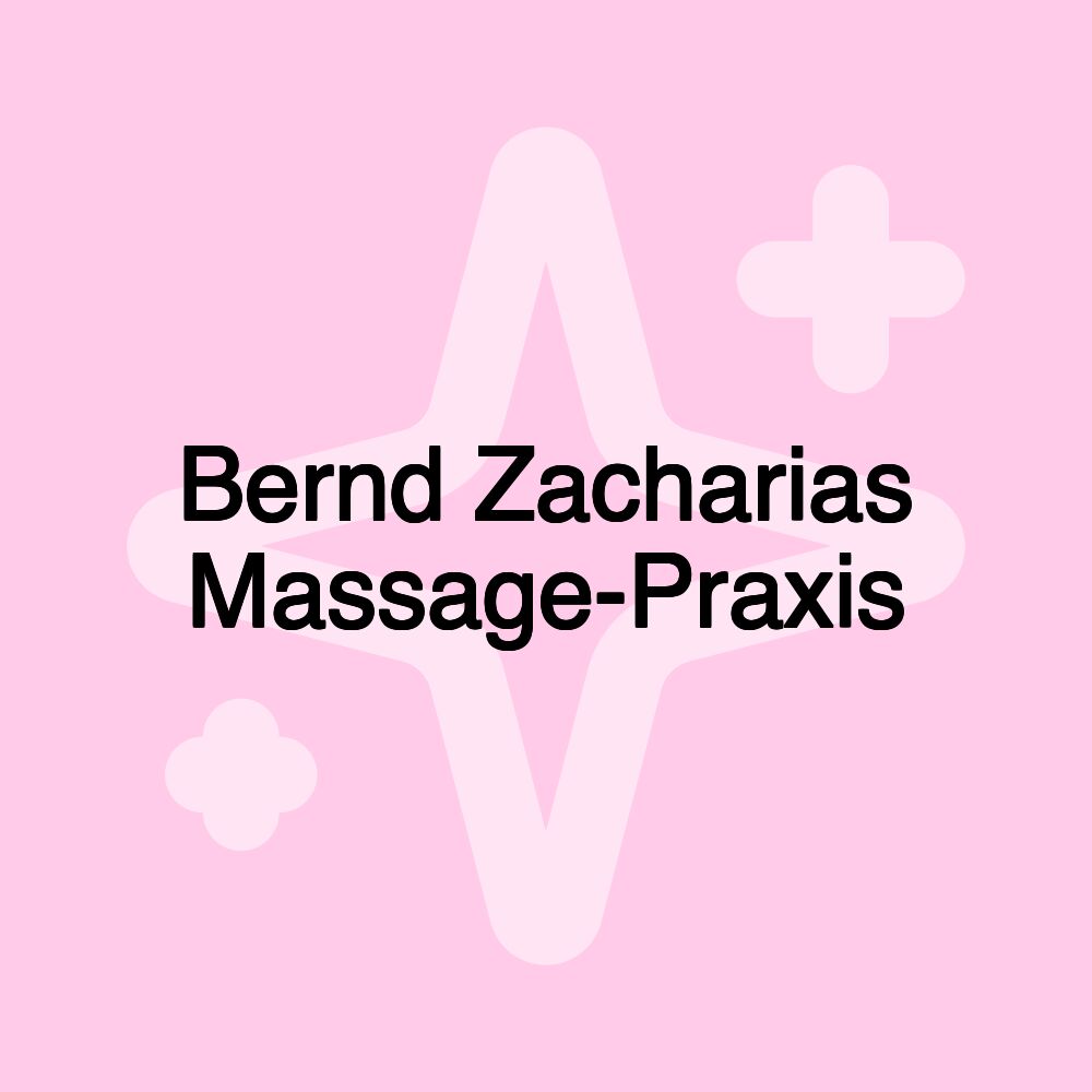 Bernd Zacharias Massage-Praxis