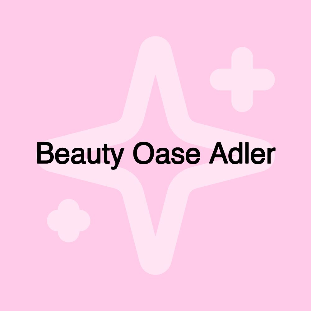 Beauty Oase Adler