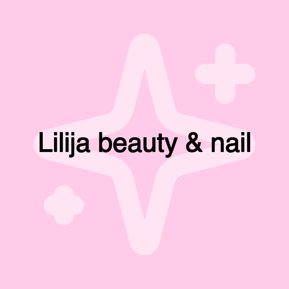 Lilija beauty & nail