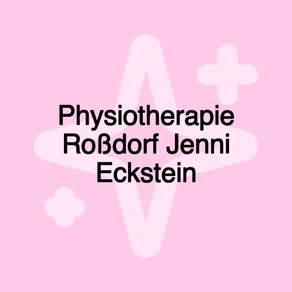 Physiotherapie Roßdorf Jenni Eckstein