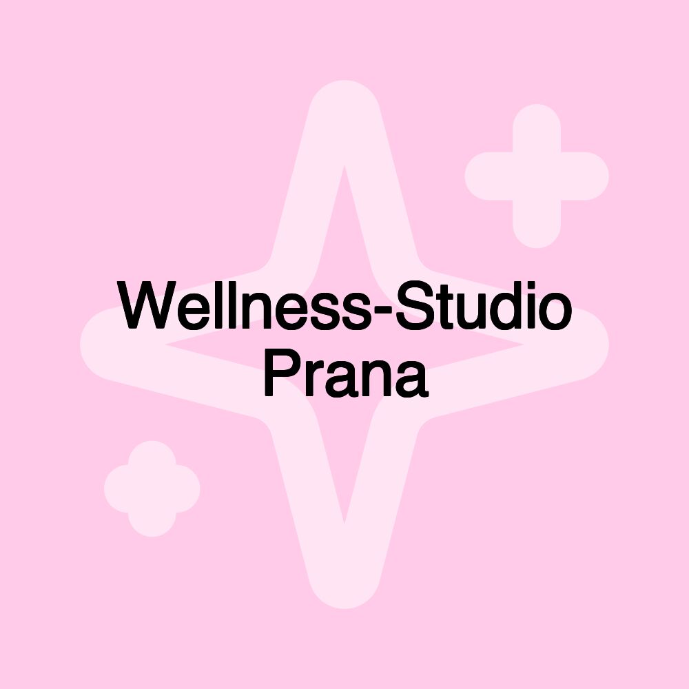 Wellness-Studio Prana