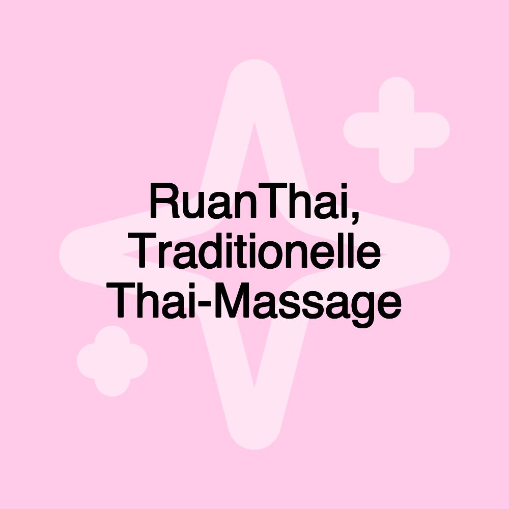 RuanThai, Traditionelle Thai-Massage