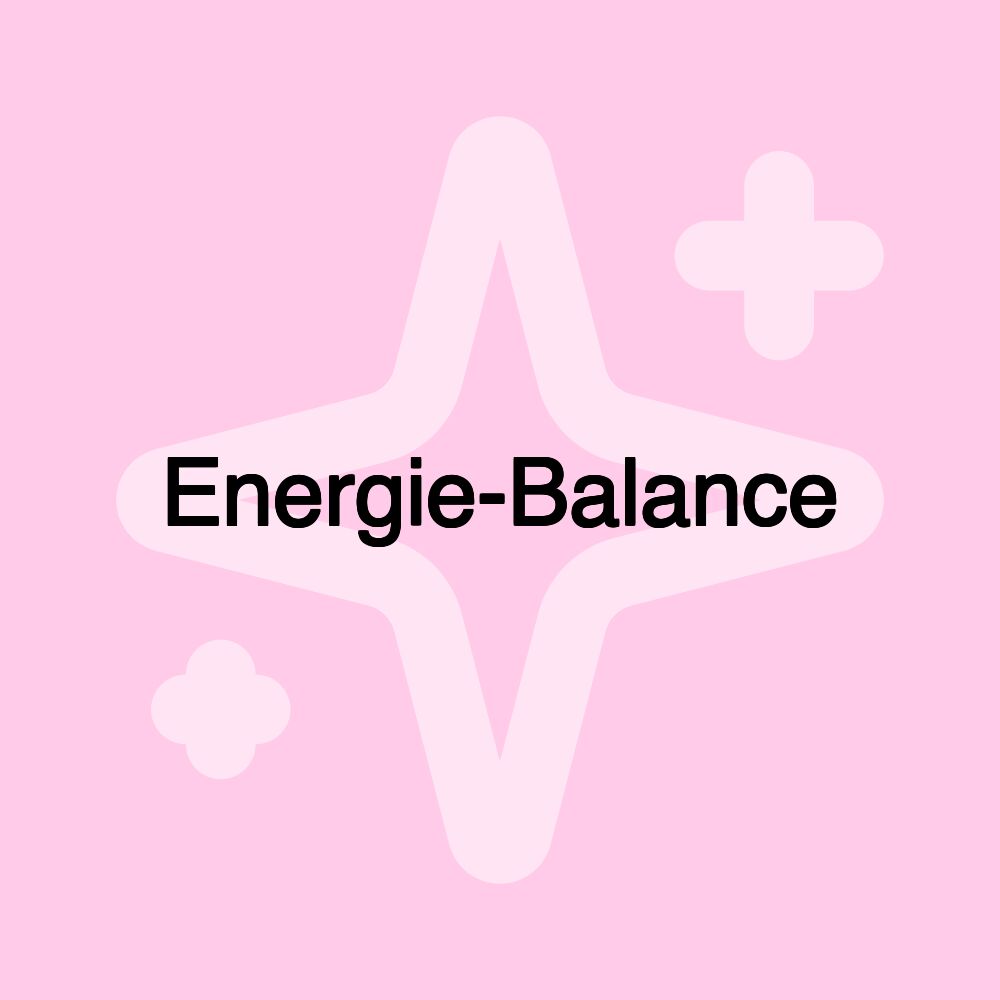 Energie-Balance