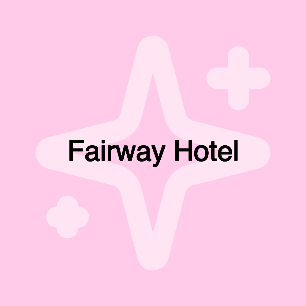 Fairway Hotel