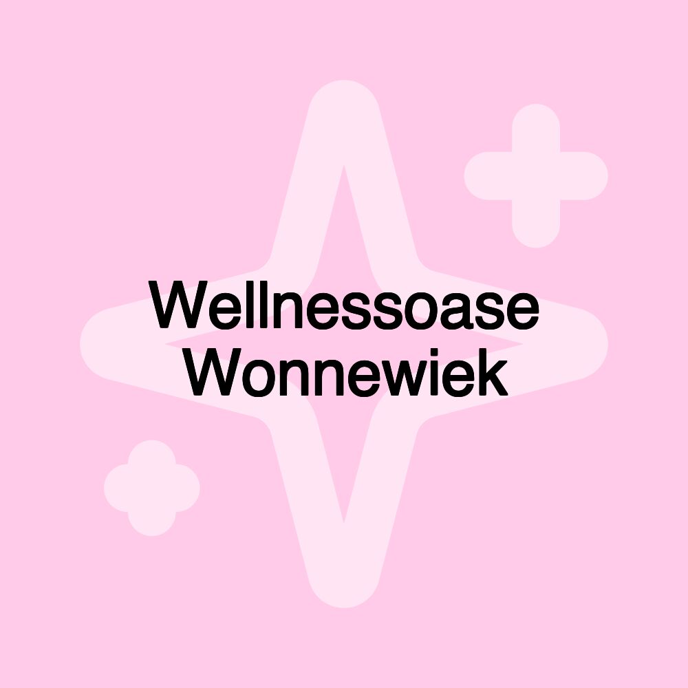 Wellnessoase Wonnewiek