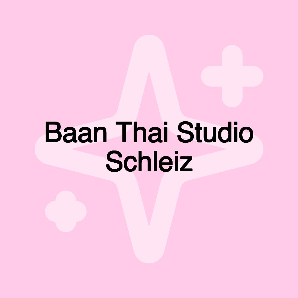 Baan Thai Studio Schleiz