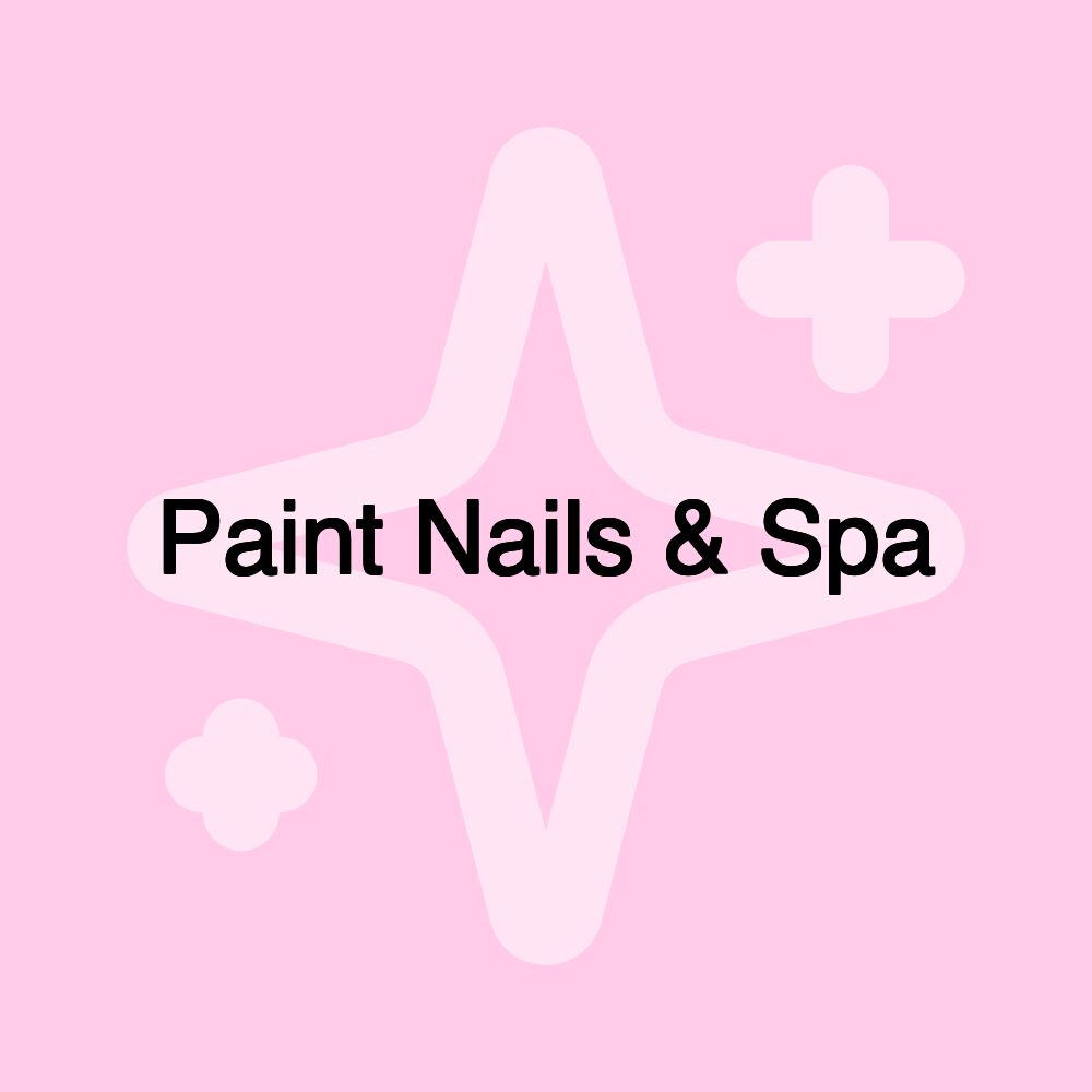 Paint Nails & Spa