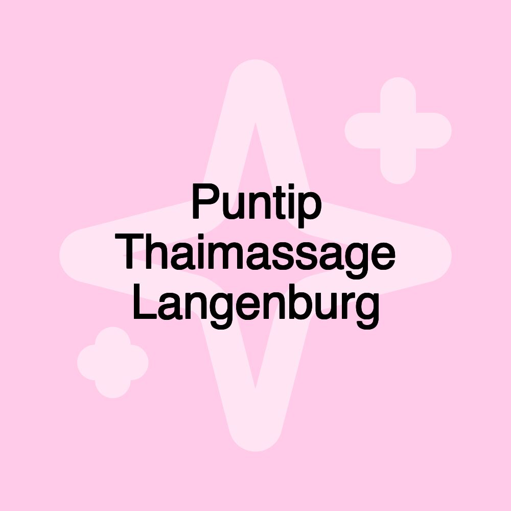 Puntip Thaimassage Langenburg