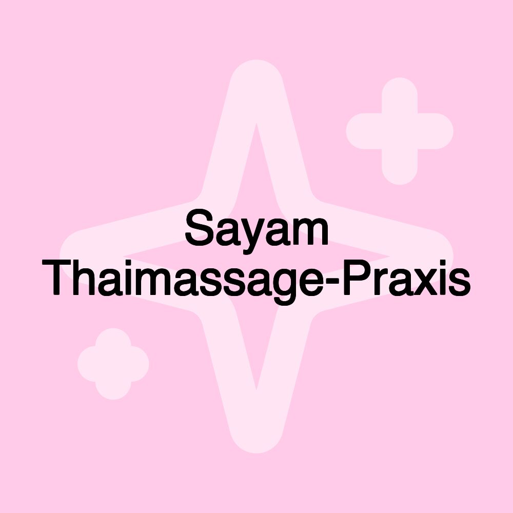 Sayam Thaimassage-Praxis