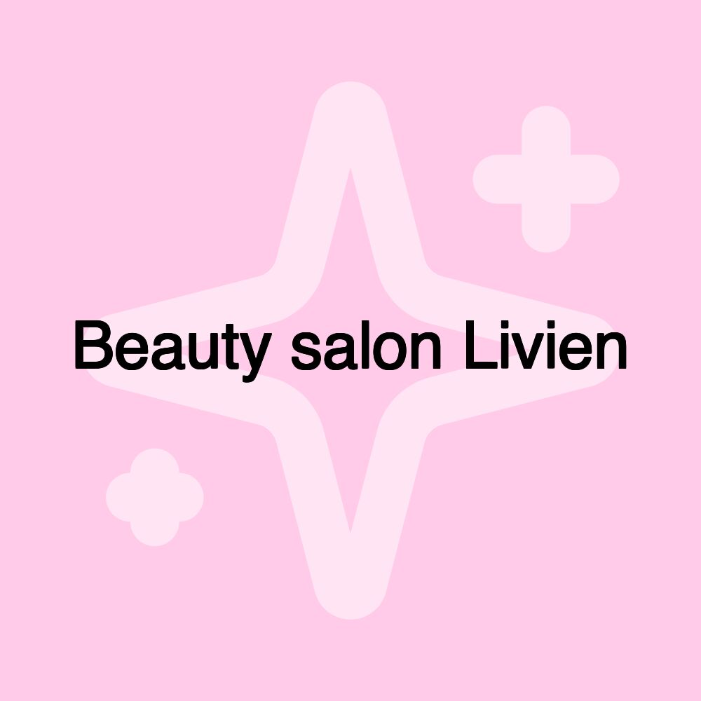 Beauty salon Livien