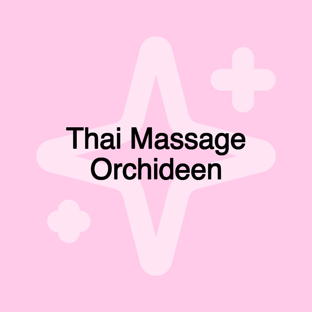 Thai Massage Orchideen