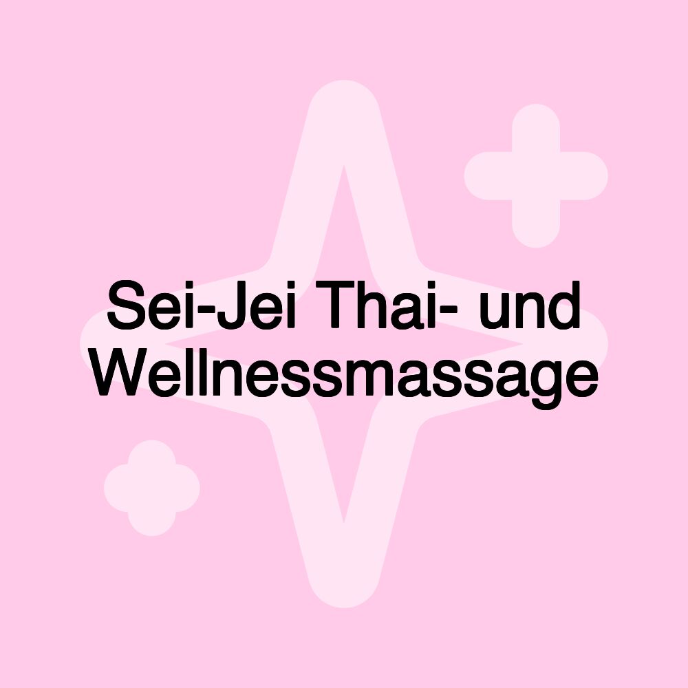 Sei-Jei Thai- und Wellnessmassage