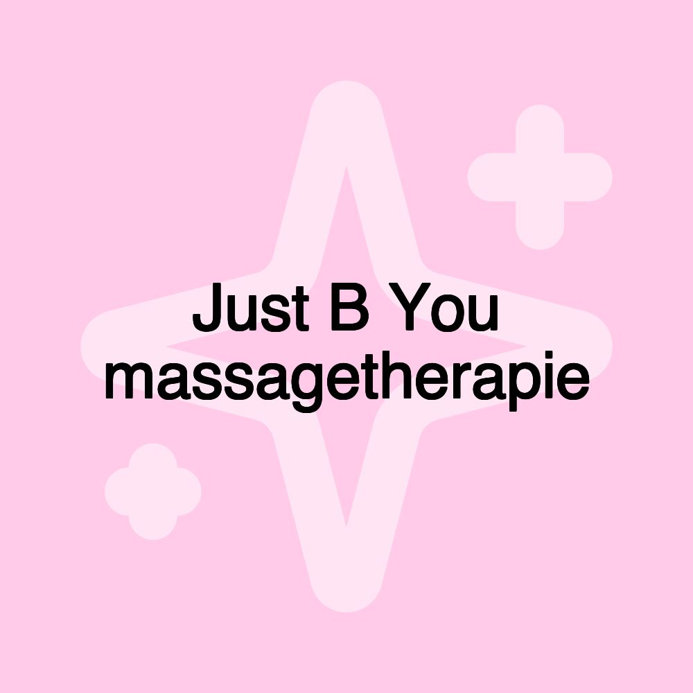 Just B You massagetherapie