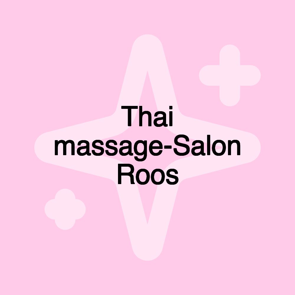 Thai massage-Salon Roos