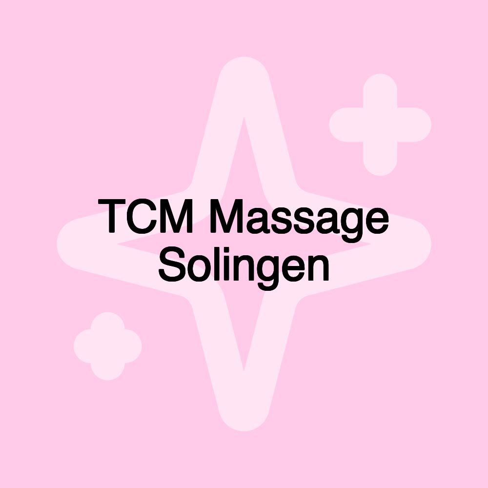 TCM Massage Solingen