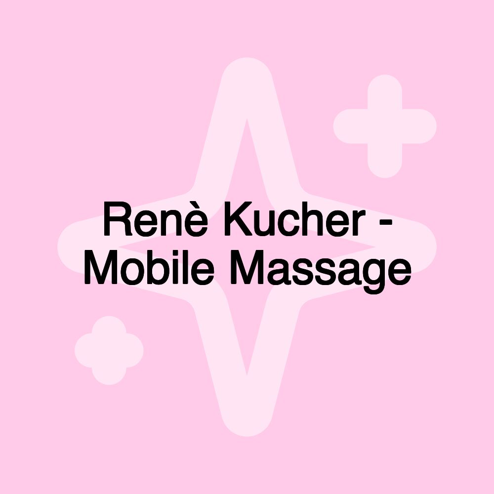 Renè Kucher - Mobile Massage