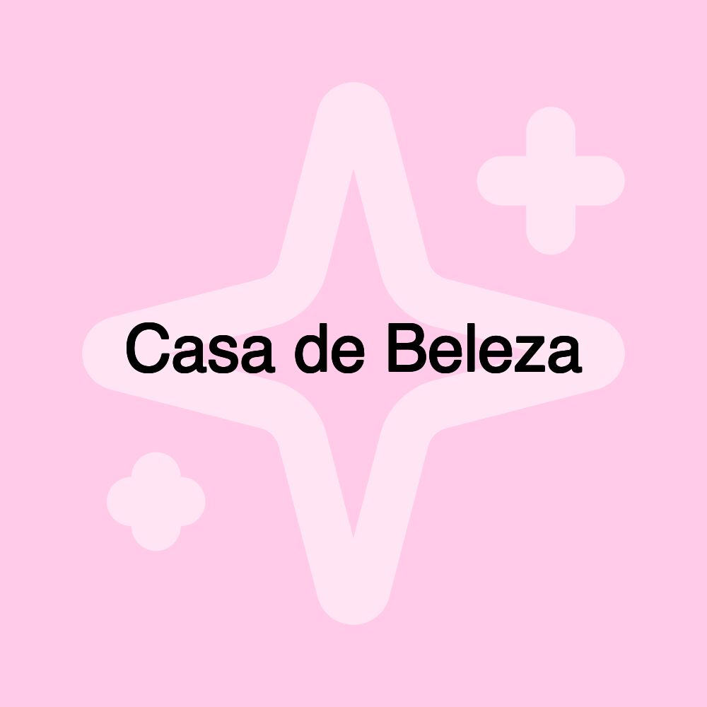 Casa de Beleza