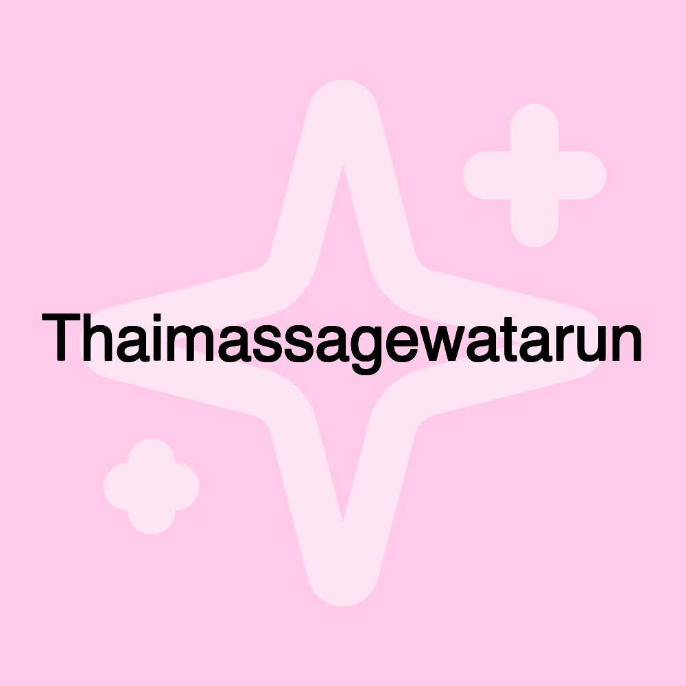 Thaimassagewatarun