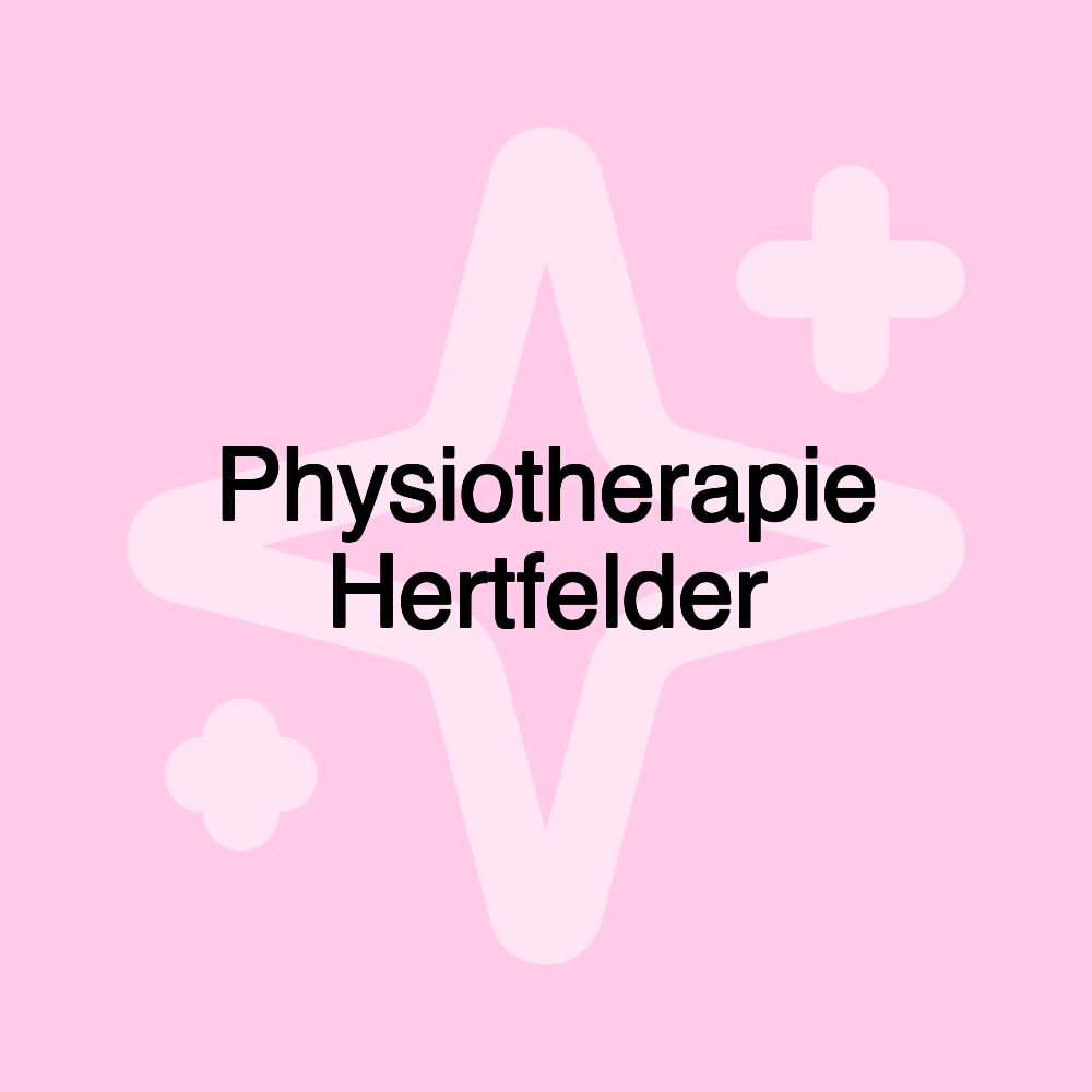 Physiotherapie Hertfelder