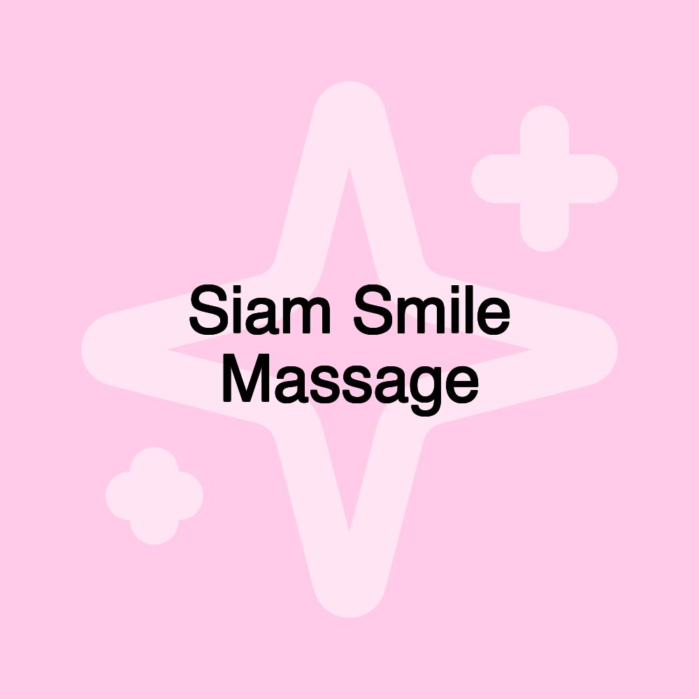 Siam Smile Massage