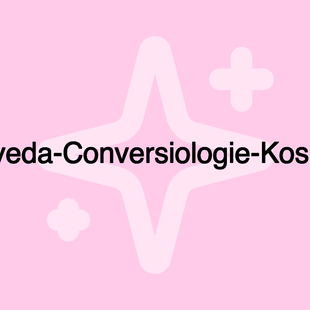 Ayurveda-Conversiologie-Kosmetik