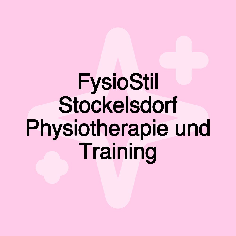 FysioStil Stockelsdorf Physiotherapie und Training