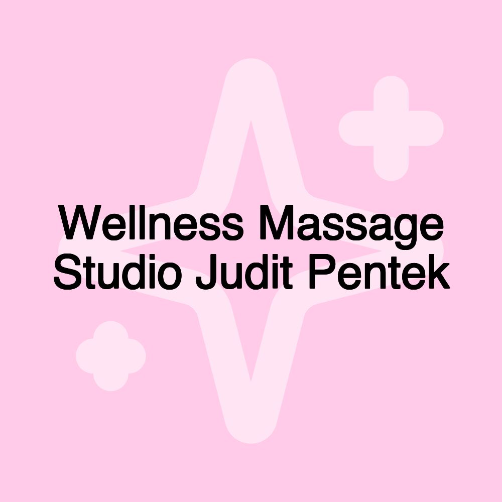 Wellness Massage Studio Judit Pentek