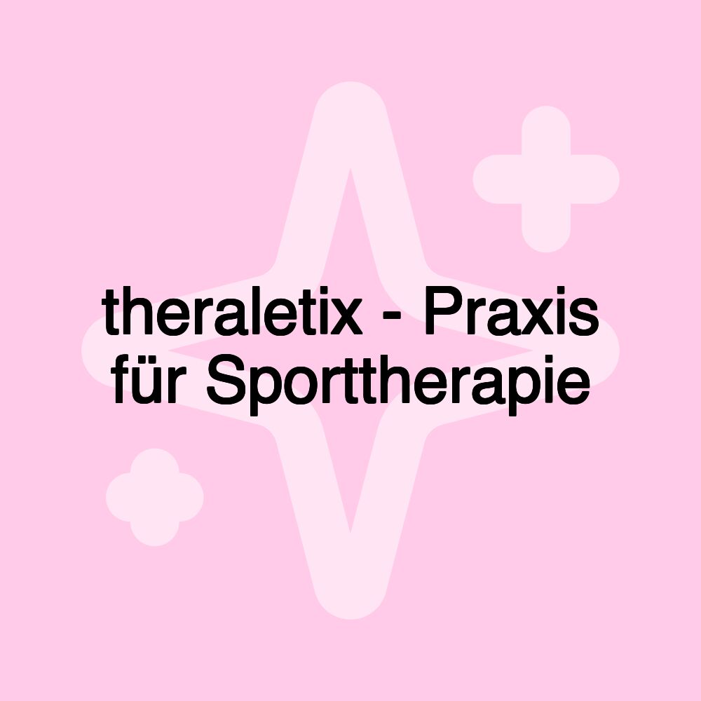 theraletix - Praxis für Sporttherapie