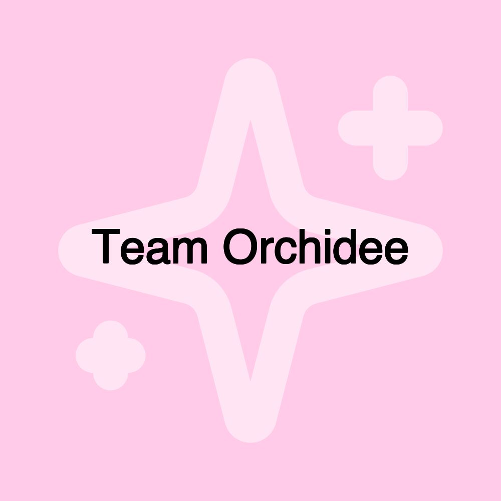 Team Orchidee