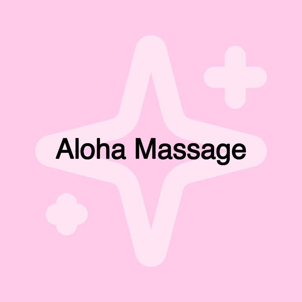 Aloha Massage