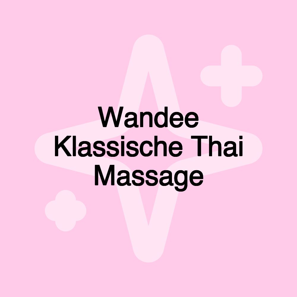 Wandee Klassische Thai Massage