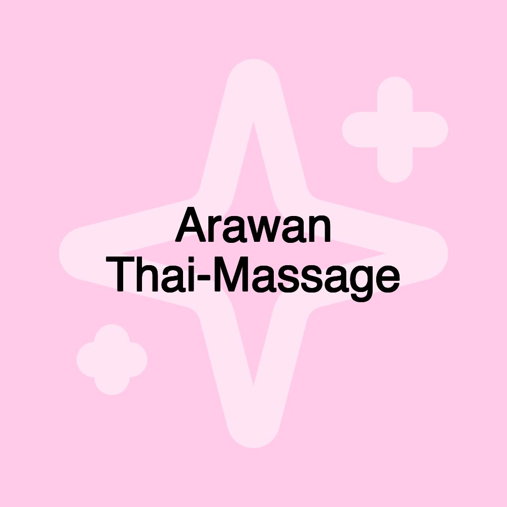 Arawan Thai-Massage