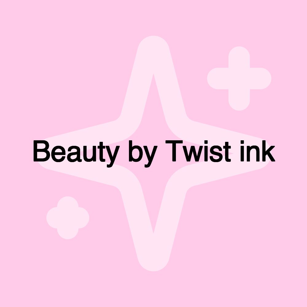 Beauty by Twist ink