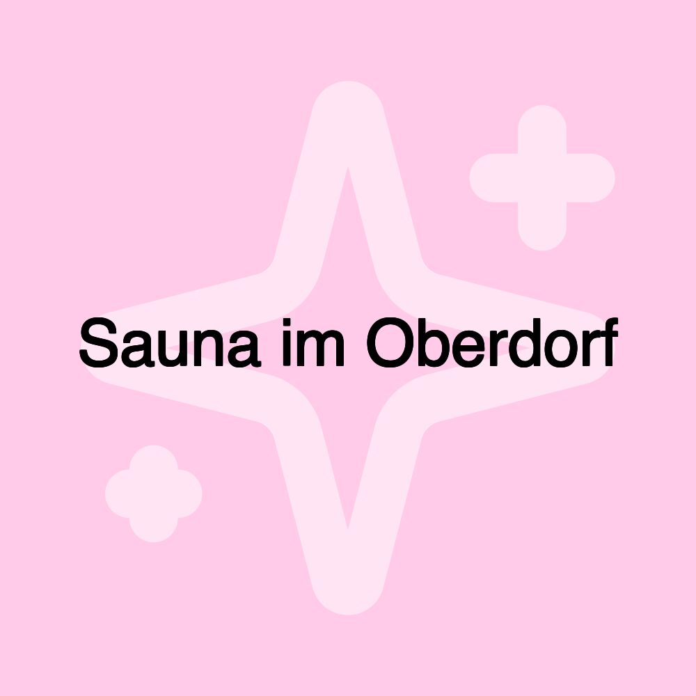 Sauna im Oberdorf