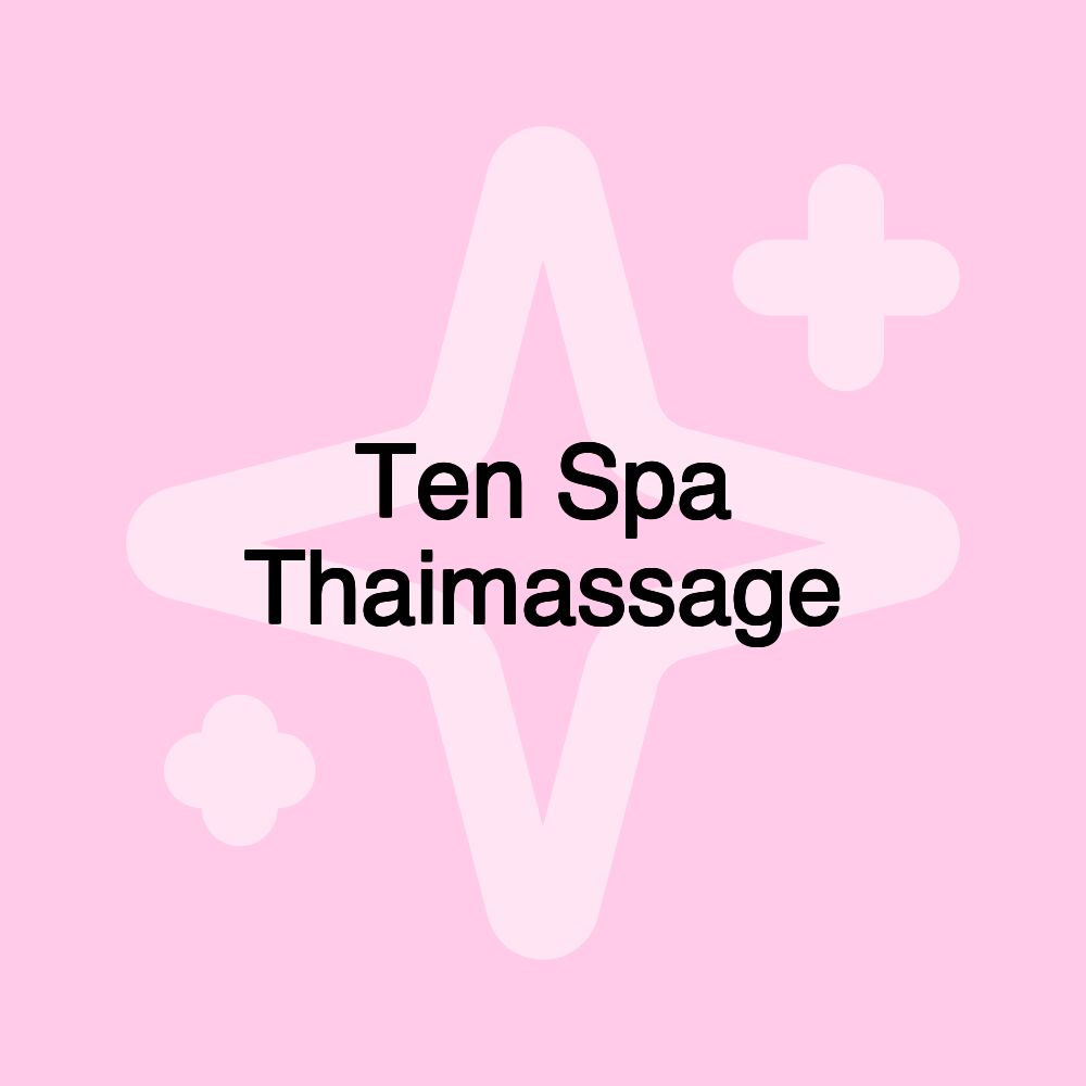 Ten Spa Thaimassage