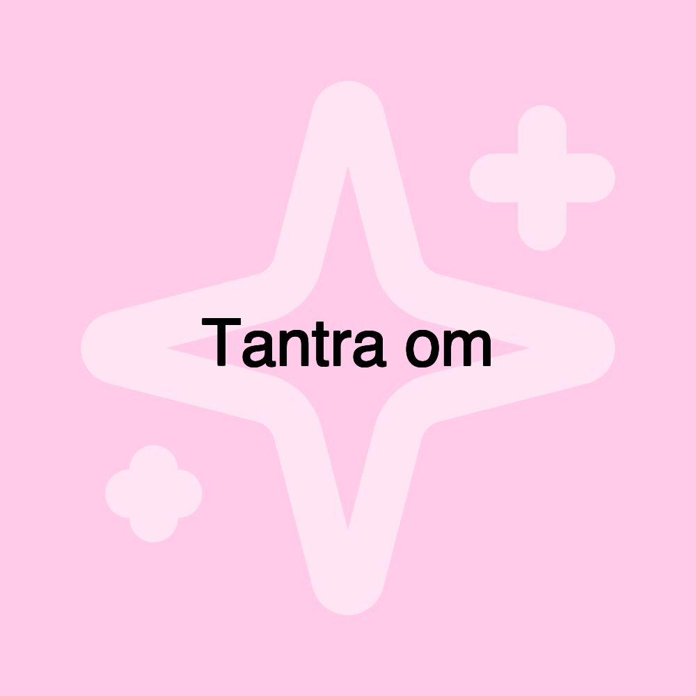 Tantra om